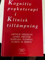 Kognitiv psykoterapi i klinisk till&auml;mpning