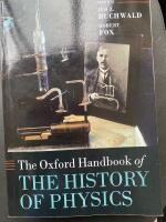 The oxford handbook of the history of physics