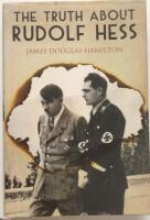 The Truth About Rudolf Hess
