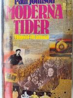 Moderna tider : tjugotal till &aring;ttiotal