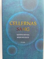 Cellernas s&aring;ng