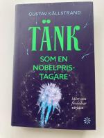 T&auml;nk som en Nobelpristagare