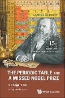 Periodic Table And A Missed Nobel Prize