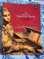 The Fitzwilliam virginal book, in two volumes: Volume One (1)