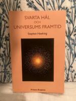 Svarta h&aring;l och universums framtid : ess&auml;er 1972-1992