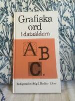 Grafiska ord i data&aring;ldern