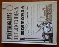 Avr&auml;ttningarnas blodiga historia - Fr&aring;n gladiatorspel till giftinjektioner