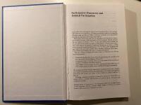 Participatory democracy and political participation - can participatory engineering bring citizens back in?