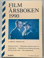 Film&aring;rsboken : samtliga filmer som premi&auml;rvisades p&aring; biograf och tv