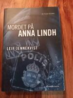 Mordet på Anna Lindh : en polisutredning