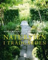 Natursten i tr&auml;dg&aring;rden