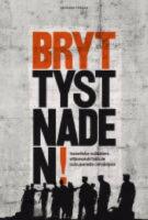 Bryt tystnaden! : israeliska soldaters vittnesm&aring;l fr&aring;n de ockuperade omr&aring;dena