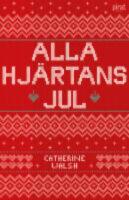 Alla hj&auml;rtans jul