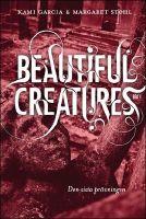 Beautiful Creatures Bok 4, Den sista pr&ouml;vningen
