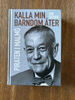 Kalla min barndom &aring;ter