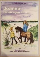 Joanna f&aring;r en egen h&auml;st