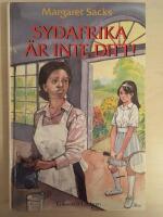 Sydafrika &auml;r inte ditt!