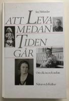 Att leva medan tiden g&aring;r