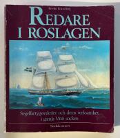 Redare i Roslagen : segelfartygsrederier och deras verksamhet i gamla V&auml;t&ouml; socken