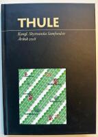 THULE Kungl. Skytteanska Samfundets &Aring;rsbok 2018