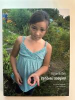 Kolonilotten : v&auml;rldens tr&auml;dg&aring;rd