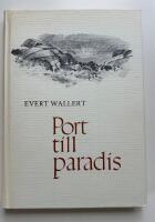 Port till paradis : sextio &aring;r vid en Roslagsfj&auml;rd