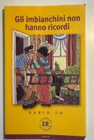Gli imbianchini non hanno ricordi