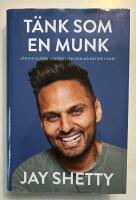 T&auml;nk som en munk : l&auml;r dig sl&auml;ppa kontrollen och m&aring; b&auml;ttre i nuet