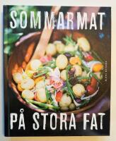 Sommarmat p&aring; stora fat