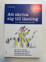 Att skriva sig till l&auml;sning : IKT i f&ouml;rskoleklass och skola