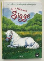 Ridl&auml;ger med Sigge