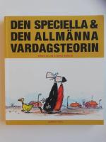 Den speciella & den allm&auml;nna vardagsteorin
