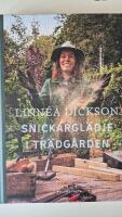 Snickargl&auml;dje i tr&auml;dg&aring;rden