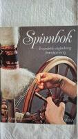 Spinnbok : [en praktisk v&auml;gledning i handspinning]