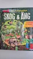 Skog & &auml;ng : min ficklampsbok