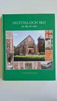 Sigtuna och Sko : en tid, ett rum