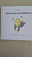 Han &auml;r god som saltlakrits : om att f&aring; ett syskon med cystisk fibros