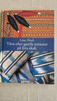V&auml;va efter gamla m&ouml;nster - p&aring; fyra skaft