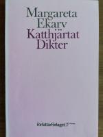 Katthj&auml;rtat : [dikter]