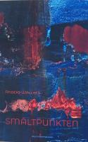 Sm&auml;ltpunkten av Anders W&auml;llhed