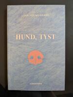 Hund, tyst - anteckningar