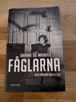 F&aring;glarna & andra noveller