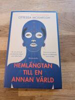 Heml&auml;ngtan till en annan v&auml;rld