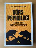 Börspsykologi : så blir du en bättre investerare