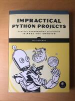Impractical Python Projects