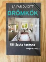 S&aring; f&aring;r du ditt dr&ouml;mk&ouml;k till l&auml;gsta kostnad