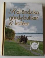 Hall&auml;ndska g&aring;rdsbutiker & kaf&eacute;er