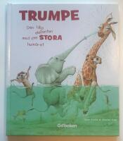 Trumpe - den lilla elefanten med det stora hum&ouml;ret