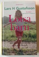 Lotsa barn : Att fostra med k&auml;nsla och sunt f&ouml;rnuft