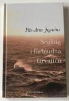 Segling i f&ouml;rbjudna farvatten